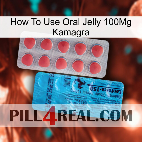 How To Use Oral Jelly 100Mg Kamagra new14.jpg